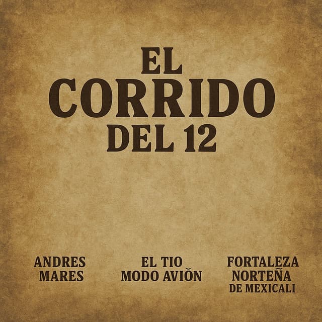 El Corrido Del 12