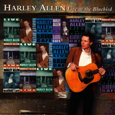 Harley Allen Live At The Bluebird Café