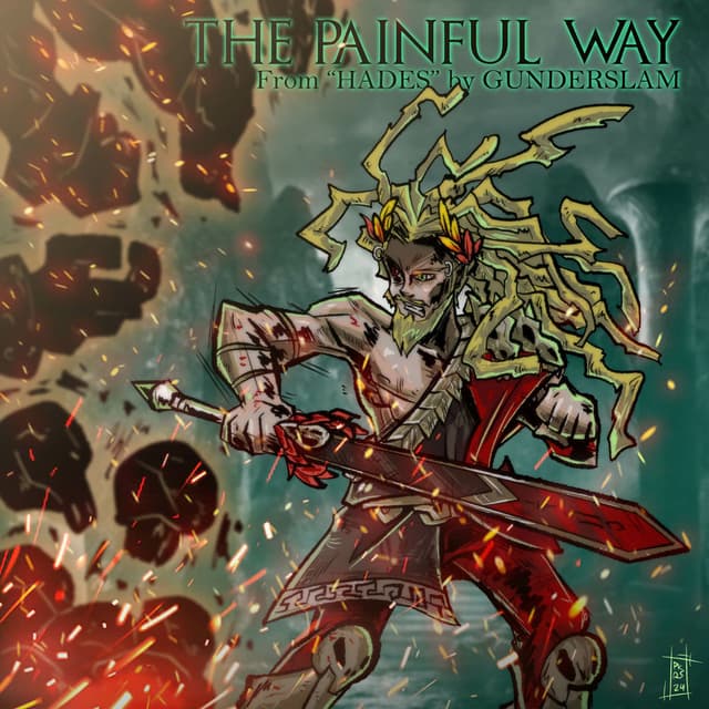 The Painful Way (From "Hades")