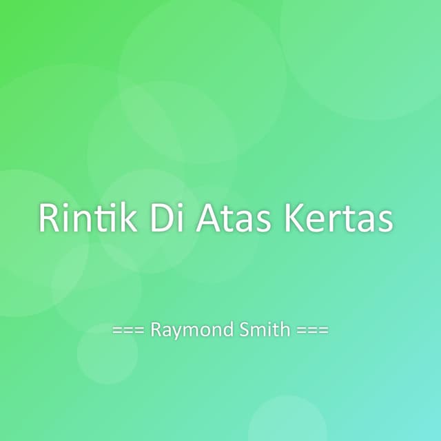 Rintik Di Atas Kertas