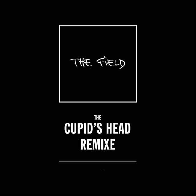 Cupid's Head Remixe