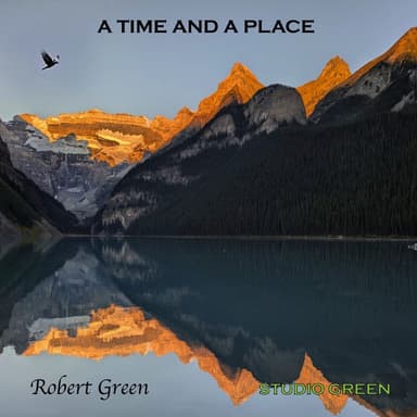 A Time and a Place