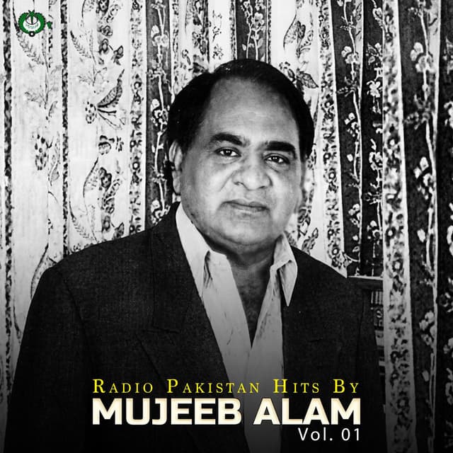 Radio Pakistan Hits By Mujeeb Alam, Vol. 01