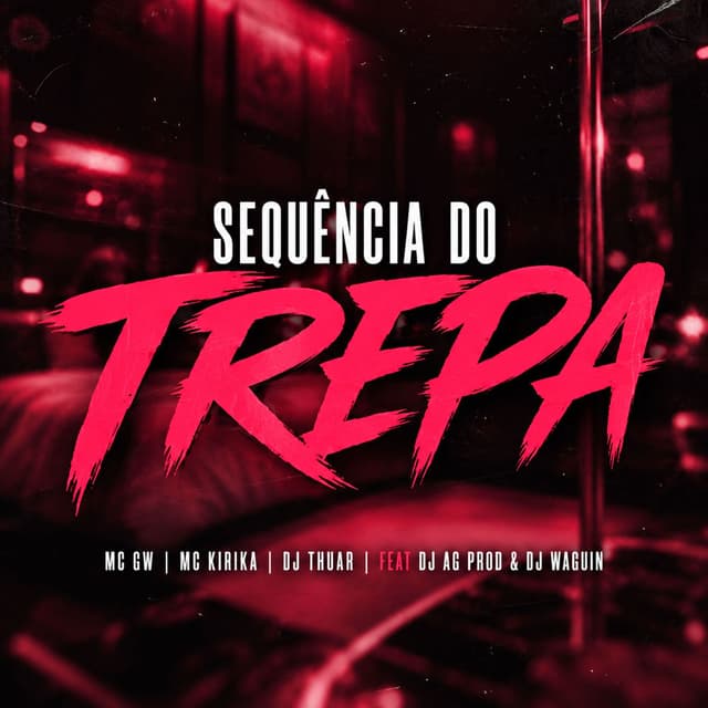 Sequência do Trepa