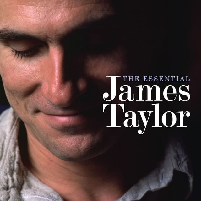 The Essential James Taylor (Deluxe Edition)