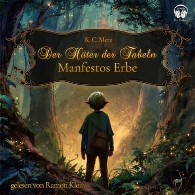 Der Hüter der Fabeln (Manfestos Erbe)