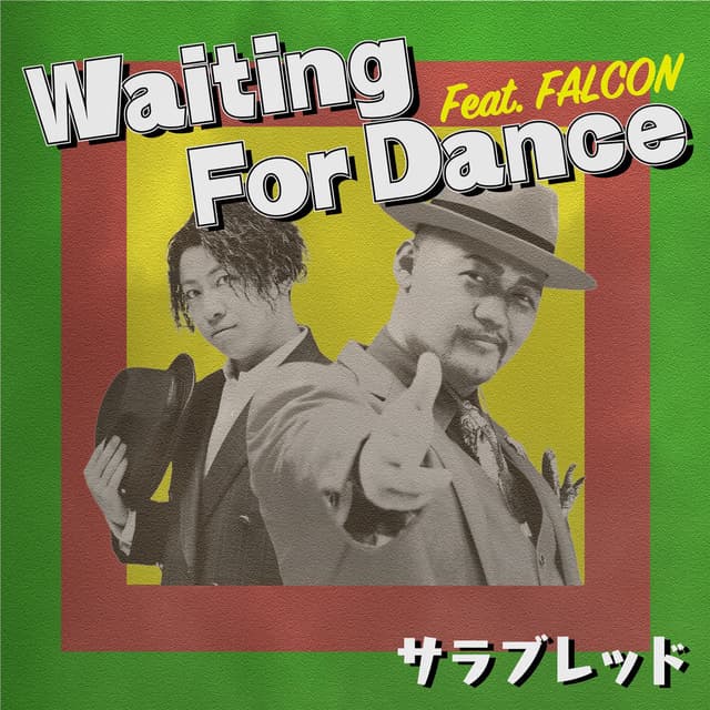 Waiting For Dance (feat. FALCON)