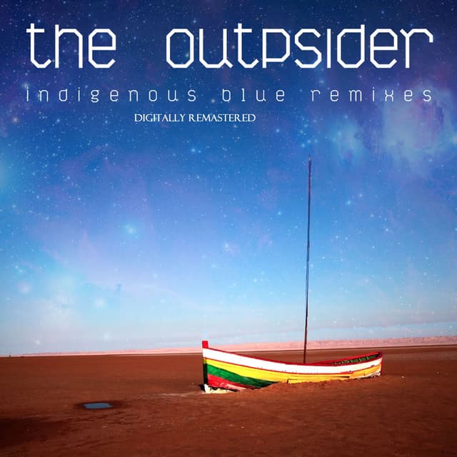 Indigenous Blue Remixes (Digitally Remastered)