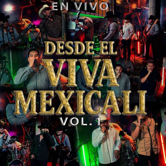 En Vivo Desde El Viva Mexicali Vol. 1