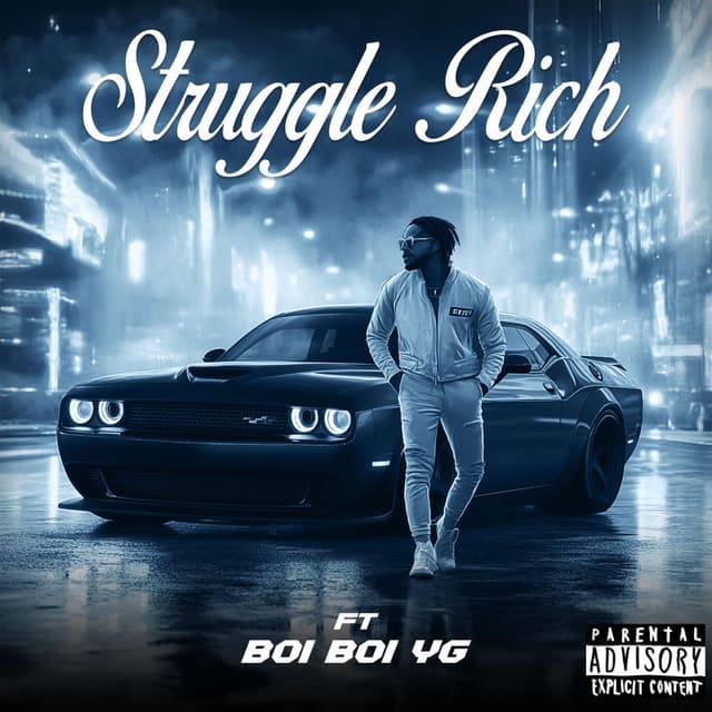 Struggle Rich (feat. Boi Boi YG)