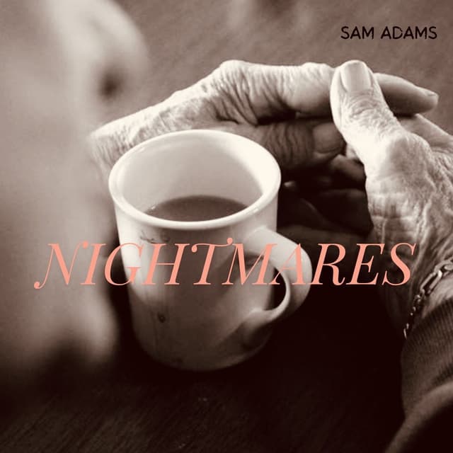 Nightmares (The Soldiers Song)