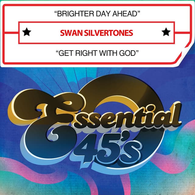 Brighter Day Ahead / Get Right with God (Digital 45)
