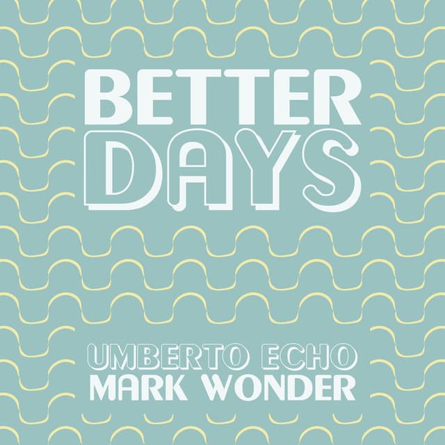 Better Days