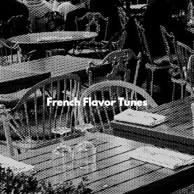 French Flavor Tunes