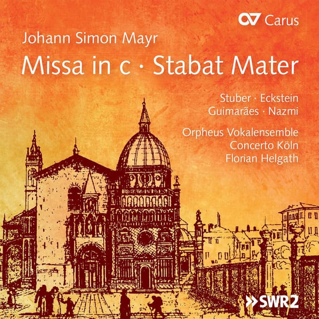 Mayr: Missa in C Minor; Stabat Matar