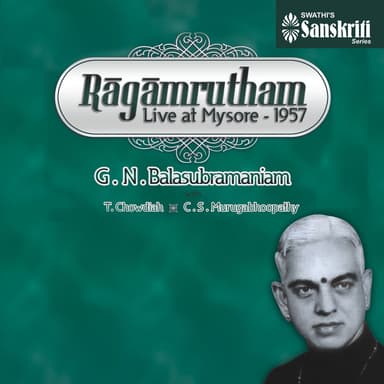 Ragamrutham - Live at Mysore, 1957