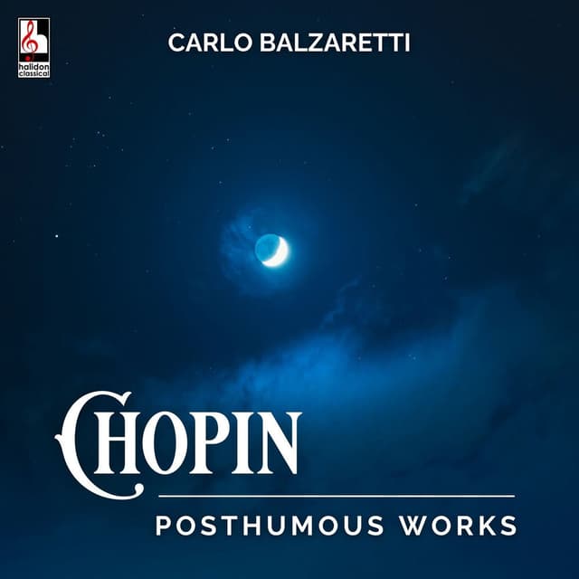 Chopin: Posthumous Works (Live)