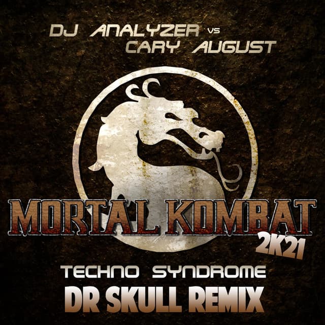 Mortal Kombat 2021 (Dr Skull Remix Edit)