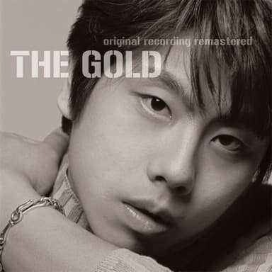 The Gold (Original Recording Remastered)