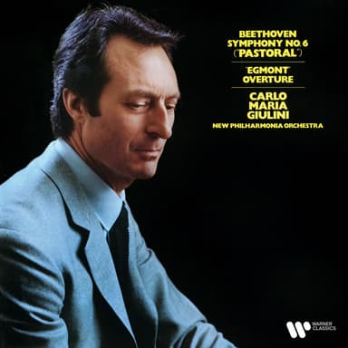 Beethoven: Symphony No. 6 "Pastoral" & Overture from Egmont (Remastered)