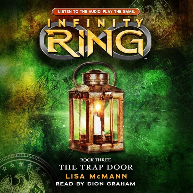 The Trap Door - Infinity Ring, Book 3 (Unabridged)