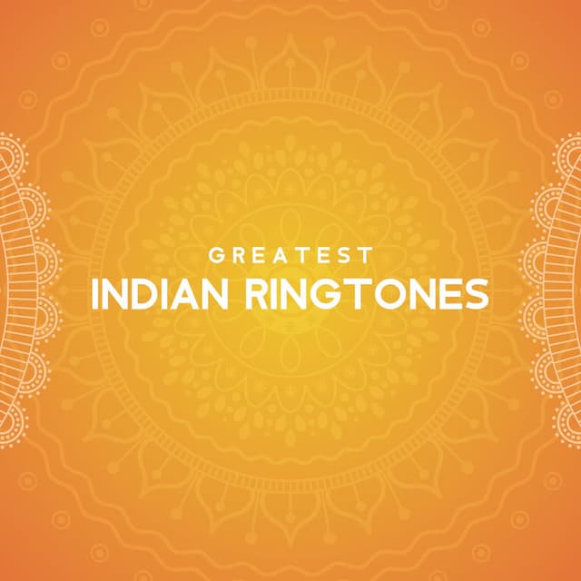 Greatest Indian Ringtones – Hindi Sounds & Melodies