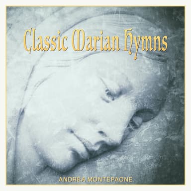 Classic Marian Hymns