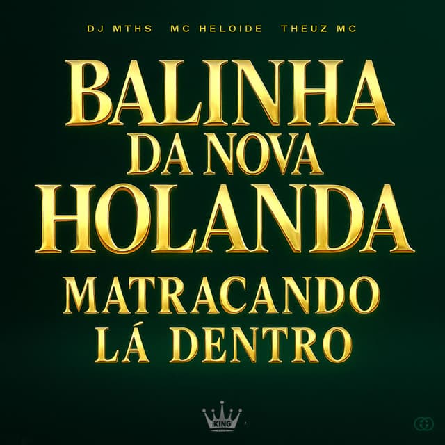 Balinha da Nova Holanda / Matracando Lá Dentro