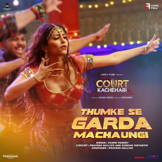 Thumke Se Garda Machaungi (From "Kissa Court Kachehari Ka")