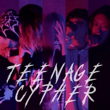 TEENAGE CYPHER (feat. Châ Adam, nanasi, CU-TA, wiII away & ZED)