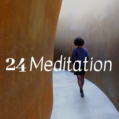 24 Meditation: Accompagner votre méditation avec de la musique de relaxation. Musique apaisante qui vous aide à atteindre les prof