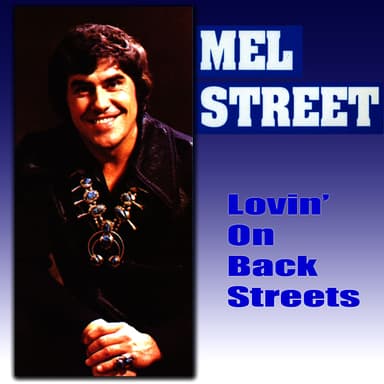 Lovin' On The Back Streets