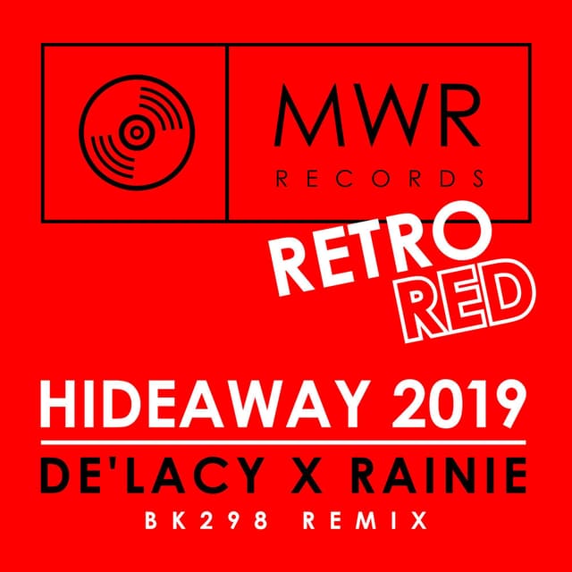 Hideaway 2019 (BK298 Remix)