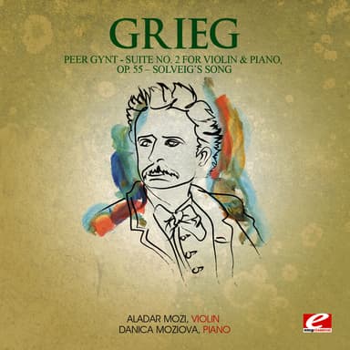 Peer Gynt Suite No. 2 for Violin and Piano, Op. 55: IV. Solveig’s Song