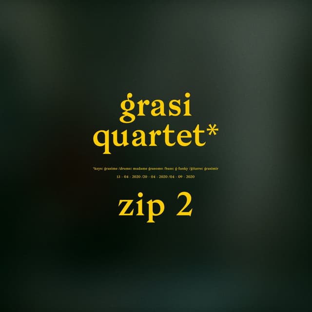 Grasi Quartet - Zip 2