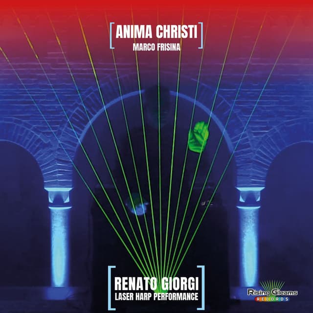 Anima Christi (Laser Harp Performance)