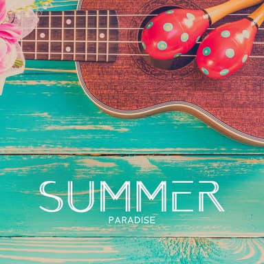 SUMMER PARADISE: Ukulele Beach Music With Ocean Waves Sounds - Beautiful Relaxing Melodies, Hawaiian & Tropical Ambience