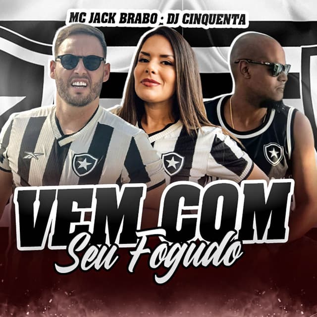 Vem Com Seu Fogudo
