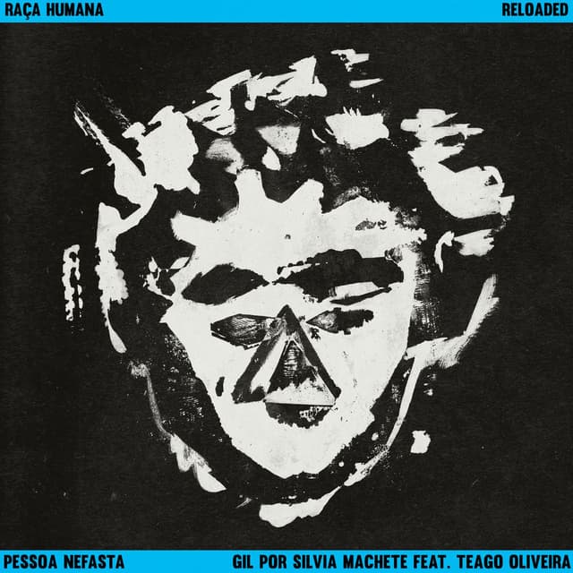 PESSOA NEFASTA (Reloaded)
