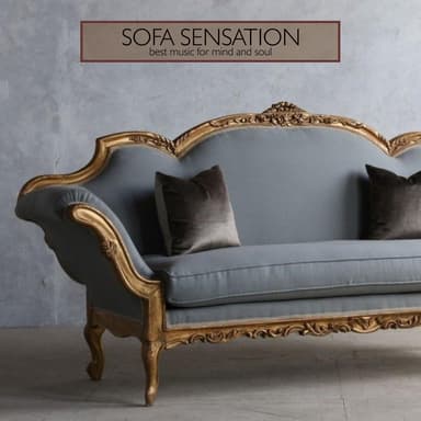 Sofa Sensation ' Best Music for Mind and Soul ' (Compilation)