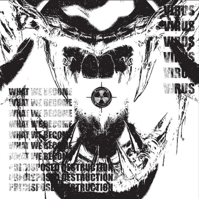 BECOMING:INFECT