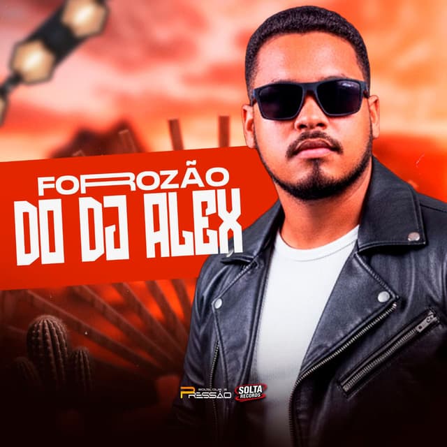 Forrozão do Dj Alex