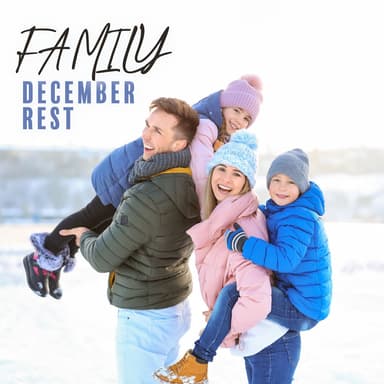 Family December Rest: Relaxing Christmas Instrumental Music