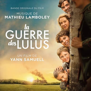 La guerre des Lulus (Bande originale du Film)