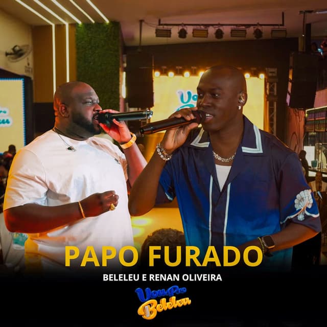 Vou Pro Beleleu-Papo Furado