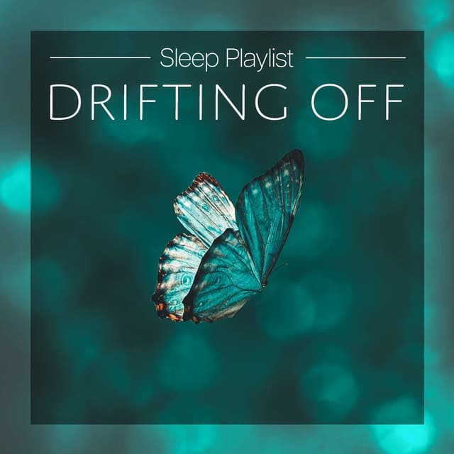 Drifting Off