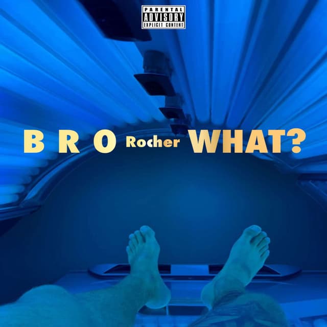 Bro What?