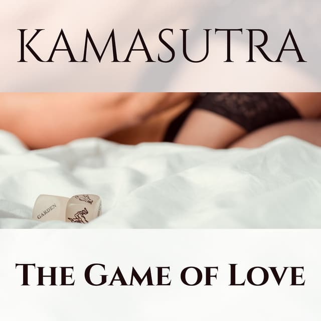 Kamasutra: The Game of Love, Sexy Chillout