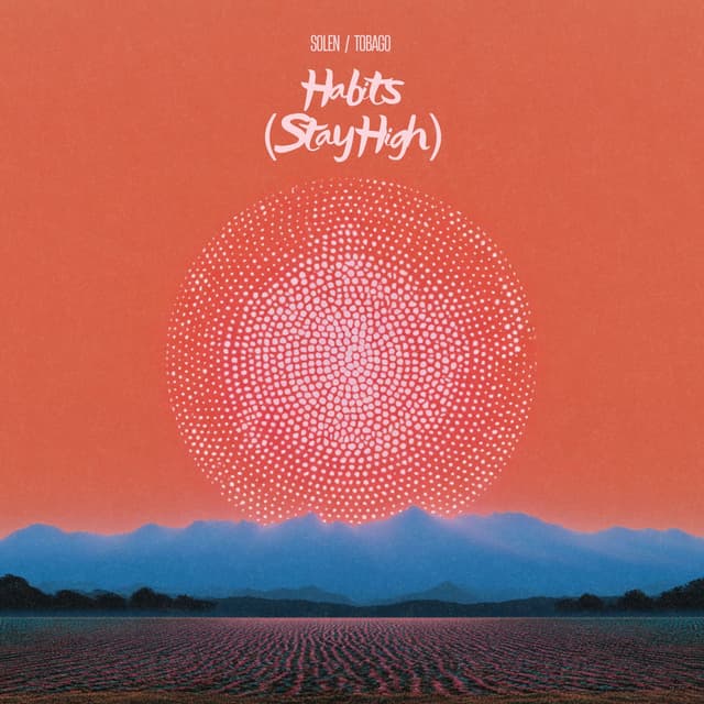 Habits (Stay High)