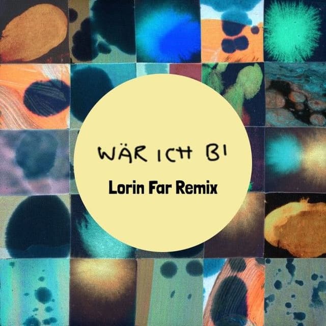 Wär ich bi (Lorin Far Remix)